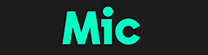 Mic