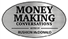 Money Making Conversations